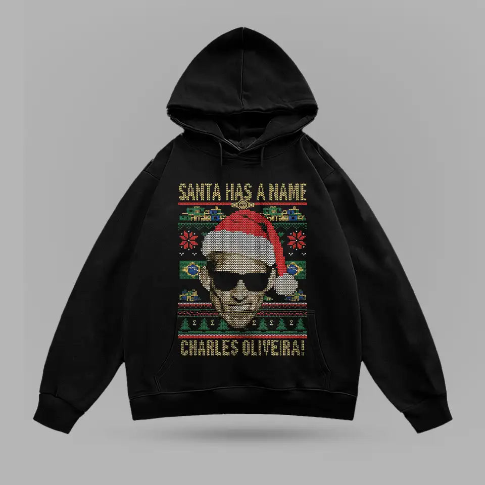 Charles Oliveira Santa Has A Name Oversize Hoodie