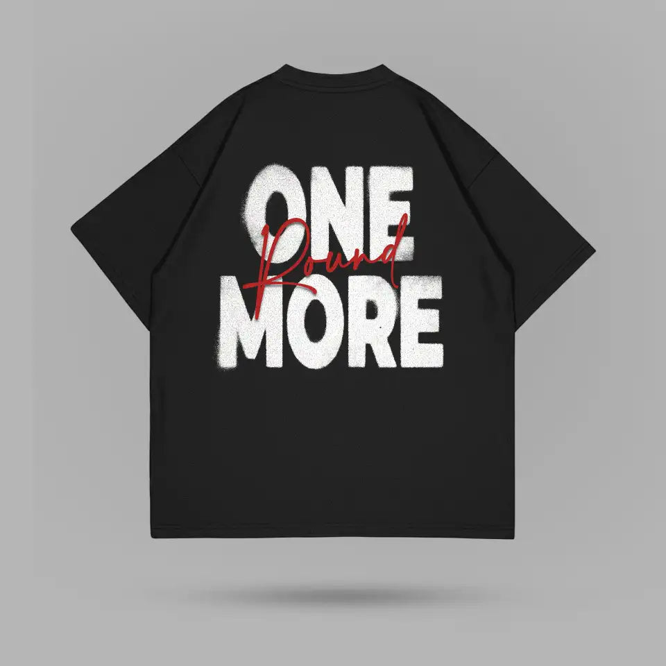 One More Round Tshirt