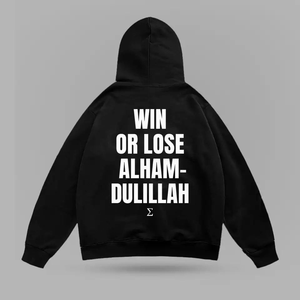 Win Or Lose Alhamdulillah Oversize Hoodie