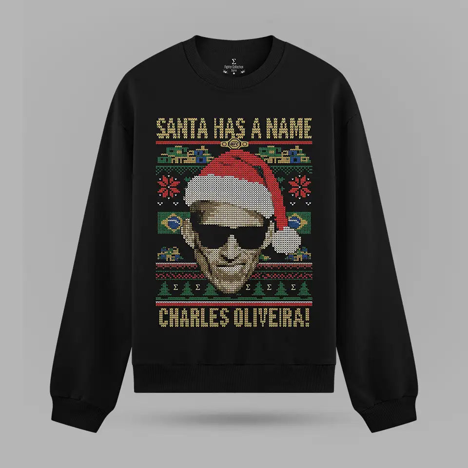 Charles Oliveira Santa Has A Name Oversize Sweatshirt