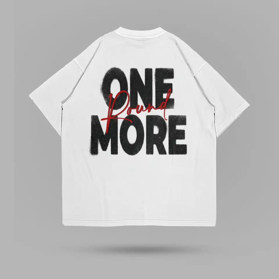 One More Round Tshirt