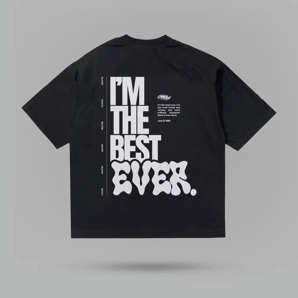 Mike Tyson Im The Best Ever Oversize Tshirt