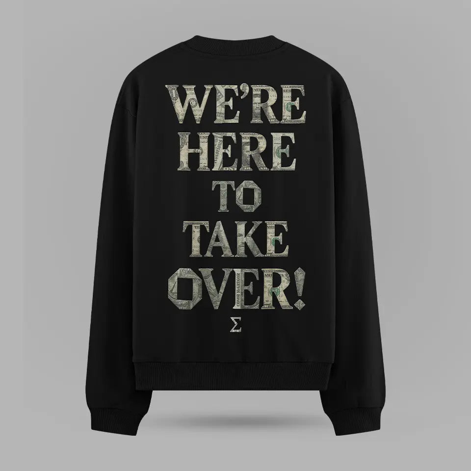 Conor Mcgregor We're Here To Take Over Oversize Sweatshirt